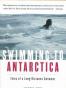 Swimming to Antarctica
