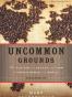 Uncommon Grounds