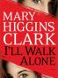 I'll Walk Alone