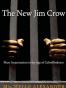 The New Jim Crow
