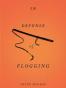 In Defense of Flogging