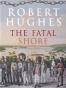 The Fatal Shore