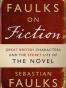 Faulks on Fiction
