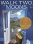 Walk Two Moons