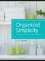 Organized Simplicity