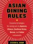 Asian Dining Rules