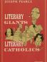 Literary Giants, Literary Catholics
