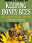 Storey's Guide to Keeping Honey Bees