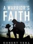 A Warrior's Faith