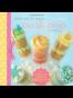 Bake Me I'm Yours...Push Pop Cakes