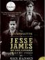Assassination of Jesse James by the Coward Robert Ford, The
