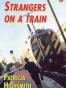 Strangers on a Train (Penguin Joint Venture Readers S.)