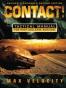 Contact! A Tactical Manual for Post Collapse Survival