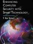 Enhancing Computer Security with Smart Technology
