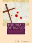 The Trail of Blood