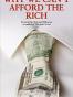 Why We Can't Afford the Rich