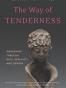 The Way of Tenderness