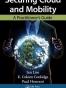 Securing Cloud and Mobility