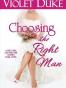 Choosing the Right Man