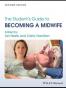The Student's Guide to Becoming a Midwife