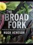The Broad Fork