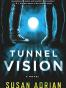 Tunnel Vision