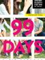99 Days