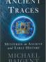 Ancient Traces