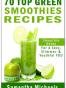 70 Top Green Smoothies Recipes