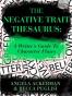 The Negative Trait Thesaurus
