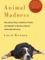 Animal Madness