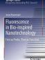 Fluorescence in Bio-inspired Nanotechnology