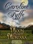 Moon Over Montana