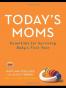 Today's Moms