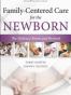Family-Centered Care for the Newborn