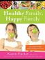 Healthy Family, Happy Family