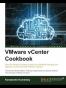 VMWare vCenter Cookbook