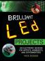 Brilliant LED Projects