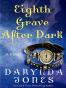 Eighth Grave After Dark