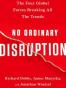 No Ordinary Disruption