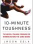 10-minute Toughness