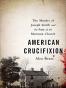 American Crucifixion