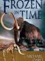 Frozen in Time