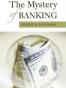 The Mystery of Banking