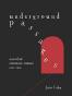 Underground Passages