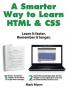 A Smarter Way to Learn HTML & CSS