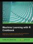 Machine Learning With R Cookbook