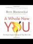 A Whole New You