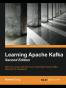 Learning Apache Kafka, Second Edition