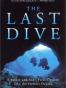 The Last Dive